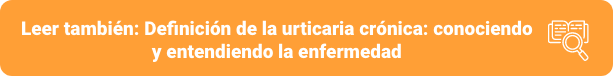 Leer tambien definicion de urticaria