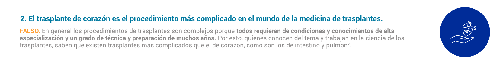 Item El trasplante de corazón es el procedimiento más complicado en el mundo de la medicina de trasplantes