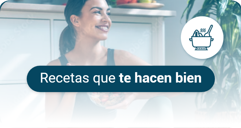 Recetas que te hacen bien